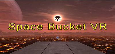 Oculus Quest 游戏《太空桶虚拟现实》Space Bucket VR